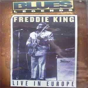 Freddie King - Live In Europe download flac mp3