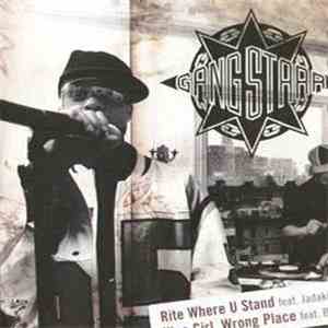Gang Starr - Rite Where U Stand / Nice Girl, Wrong Place / Natural download flac mp3