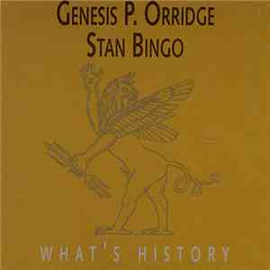 Genesis P. Orridge / Stan Bingo - What's History download flac mp3