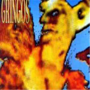 Gringos  - Gringos download flac mp3