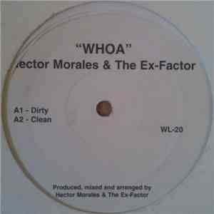Hector Morales & The Ex-Factor - Whoa download flac mp3