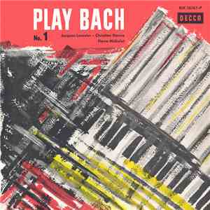 Jacques Loussier - Christian Garros - Pierre Michelot - Play Bach No.1 download flac mp3