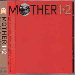 Keiichi Suzuki, Kimitaka Matsumae, Tomoko Kataoka, Kenji Kondo, Hirokazu Tanaka, Hiroshi Kanazu - Mother 1+2 Original Soundtrack download flac mp3