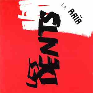 La Raïa - Les Dents download flac mp3
