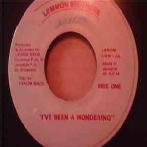 Lemmon Brothers - I've Been A Wondering / Lord, I Believe You Love Me Most Of All download flac mp3
