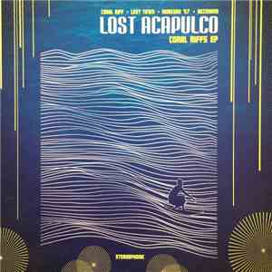 Lost Acapulco - Coral Riffs EP download flac mp3