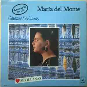 María Del Monte - Cántame Sevillanas download flac mp3