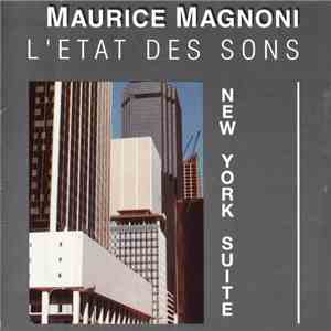 Maurice Magnoni L'Etat Des Sons - New York Suite download flac mp3