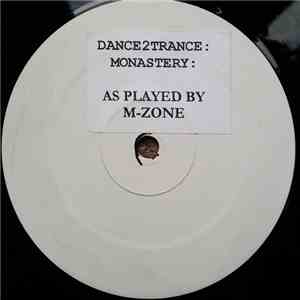 M-Zone - Dance2Trance / Monastery download flac mp3
