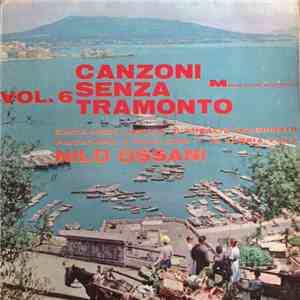 Nilo Ossani - Canzoni Senza Tramonto Vol. 6 download flac mp3