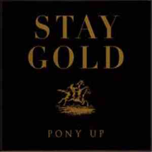 Pony Up - Stay Gold download flac mp3