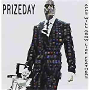 Prizeday - Apps Will Grow Like Feathers download flac mp3