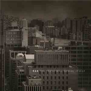 RAH  - The Truth Will Reveal Itself download flac mp3