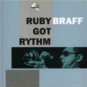 Ruby Braff - Ruby Got Rythm download flac mp3