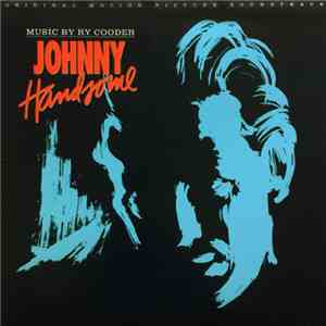 Ry Cooder - Johnny Handsome Original Motion Picture Soundtrack download flac mp3