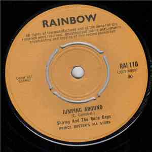 Shirley And The Rude Boys, Prince Buster's All Stars / Prince Buster's All Stars - Jumping Around / Love Each Other download flac mp3