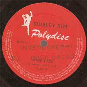 Shirley Kim - Come Back / Can't You Hear The Song download flac mp3