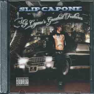 Slip Capone - Greatest Features download flac mp3
