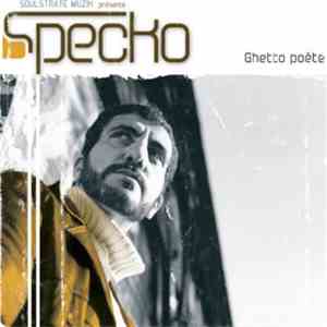 Specko - Ghetto Poète download flac mp3