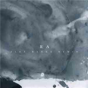 The Acid - Ra (Alex Banks Remix) download flac mp3