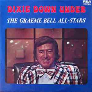 The Graeme Bell All Stars - Dixie Down Under download flac mp3