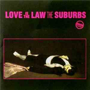 The Suburbs - Love Is The Law download flac mp3