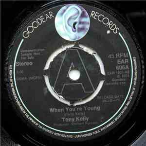 Tony Kelly  - When You're Young download flac mp3