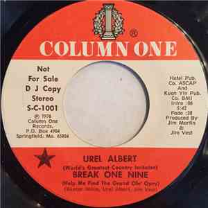 Urel Albert - Break One Nine (Help Me Find The Grand Ole' Opry) flac mp3 download