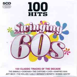 Various - 100 Hits Swinging 60s download flac mp3