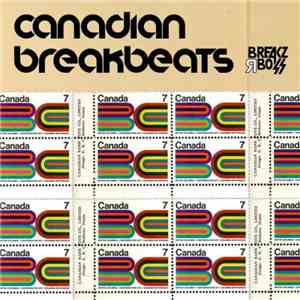 Various - Canadian Breakbeats: Volume 1 download flac mp3
