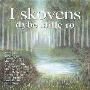 Various - I Skovens Dybe Stille Ro download flac mp3