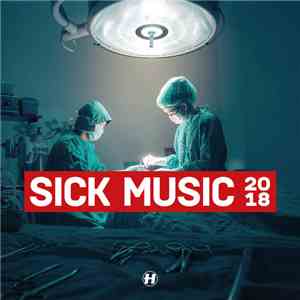 Various - Sick Music 2018 download flac mp3