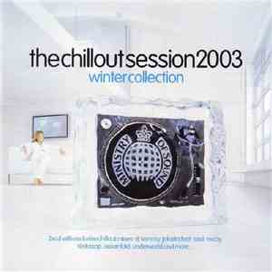 Various - The Chillout Session 2003 (Winter Collection) download flac mp3