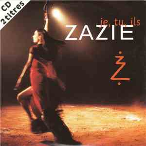 Zazie - Je, Tu, Ils download flac mp3