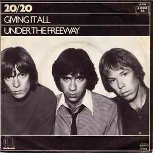 20/20 - Giving It All / Under The Freeway download flac mp3