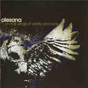 Alesana - On Frail Wings Of Vanity And Wax download flac mp3