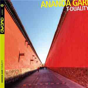 Ananda Gari - T-Duality download flac mp3