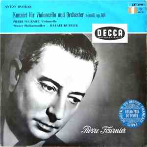 Anton Dvořák, Pierre Fournier, Rafael Kubelik, Wiener Philharmoniker - Cellokonzert H-Moll Op.104 download flac mp3