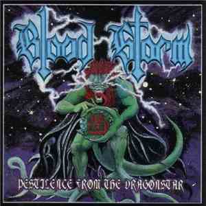 Blood Storm - Pestilence From The Dragonstar download flac mp3