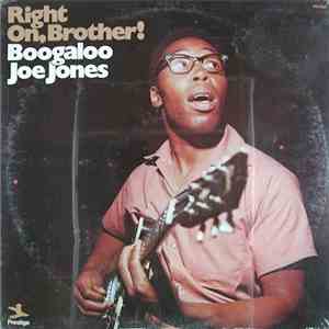 Boogaloo Joe Jones - Right On, Brother! download flac mp3