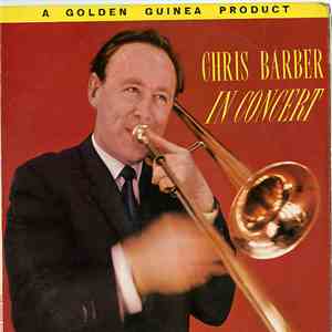 Chris Barber - In Concert download flac mp3