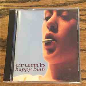 Crumb - Happy Blah download flac mp3