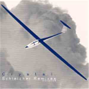 Crystal - Schleicher Remixes download flac mp3