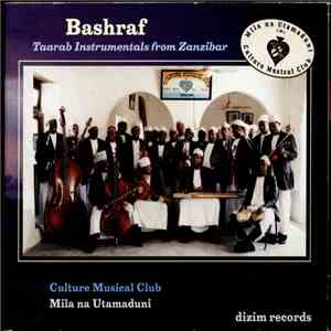Culture Musical Club - Bashraf - Taarab Instrumentals from Zanzibar download flac mp3