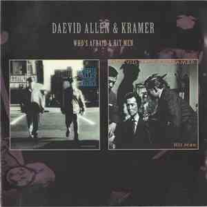 Daevid Allen & Kramer  - Who's Afraid & Hit Men download flac mp3
