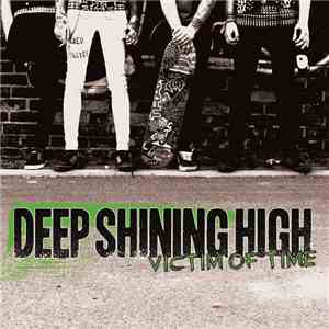 Deep Shining High - Victim Of Time download flac mp3
