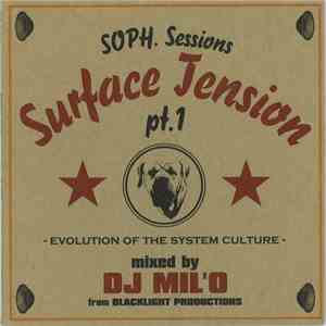 DJ Mil'O - Soph. Sessions - Surface Tension Pt. 1 download flac mp3