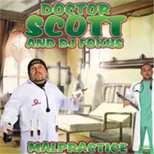 Doctor Scott & DJ Fokus - Malpractice download flac mp3