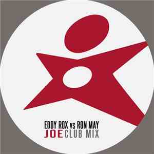 Eddy Rox Vs Ron May - Joe download flac mp3