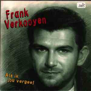 Frank Verkooyen - Als Ik Jouw Vergeef download flac mp3